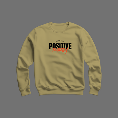 Positive Energy Sweatshirt