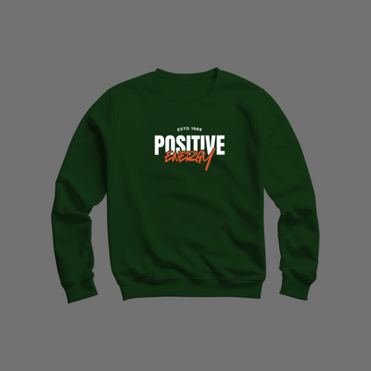 Positive Energy Sweatshirt