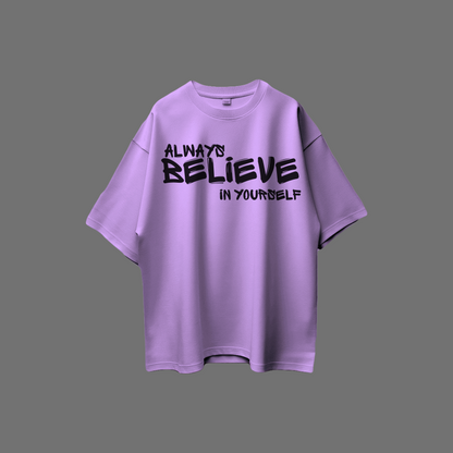 Believe 2 Oversize