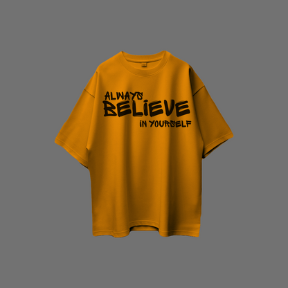 Believe 2 Oversize