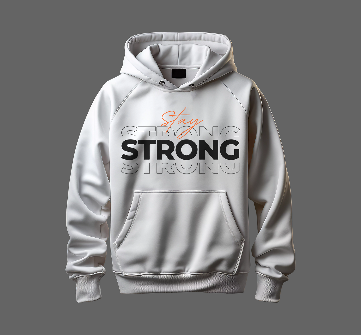 Stay Strong Hoodie