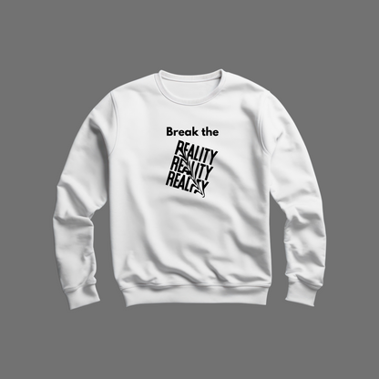 Reality Sweatshirt